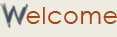 Welcome